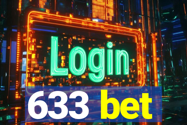 633 bet